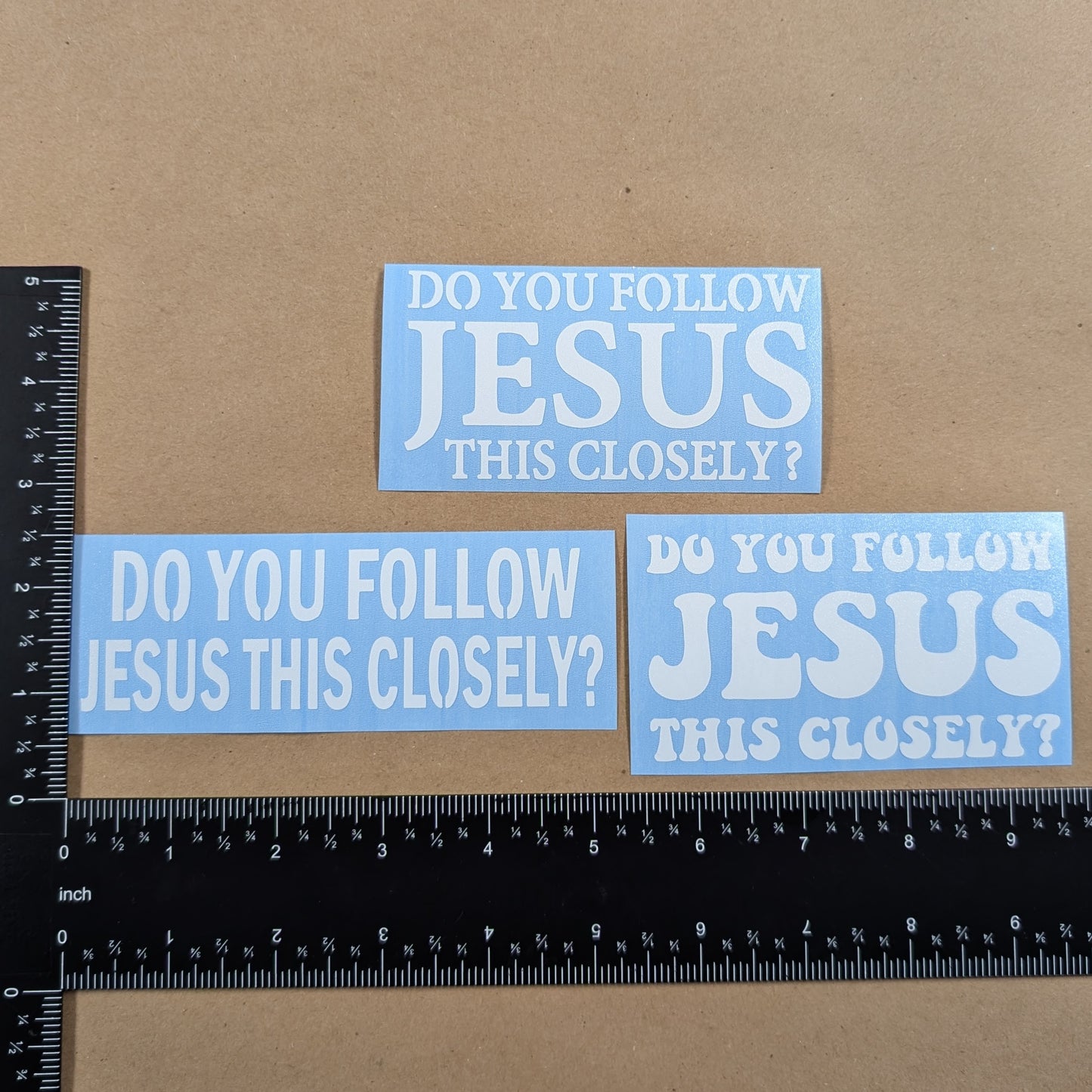 Do You Follow Jesus This Closely? Decal 4-Pack